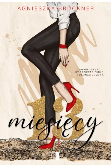 13 miesi�cy - Agnieszka Bruckner