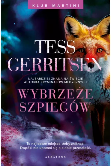 Wybrzee szpiegw. Seria Klub Martini. Tom 1 - Tess Gerritsen