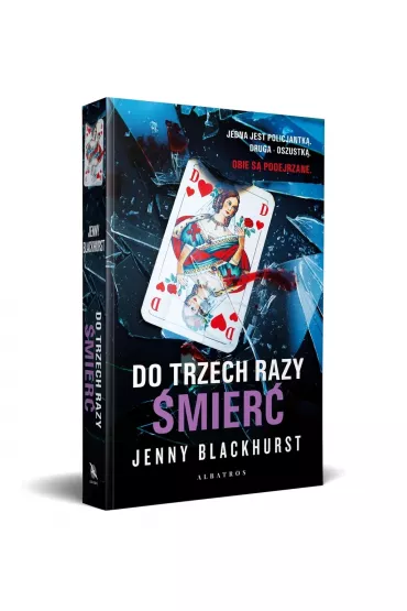 Do trzech razy �mier�. Niemo�liwe zbrodnie. Tom 1 - Jenny Blackhurst
