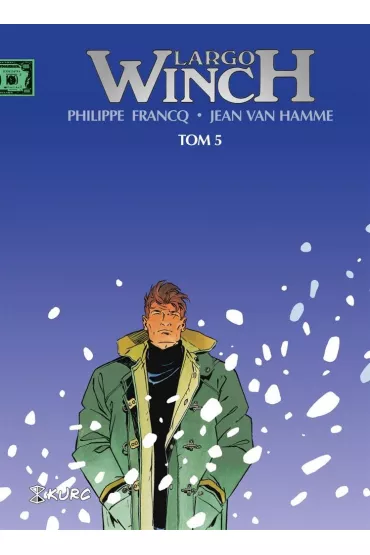 Largo Winch. Wydanie zbiorcze. Tom 5 - Jean Van Hamme, Philippe Francq