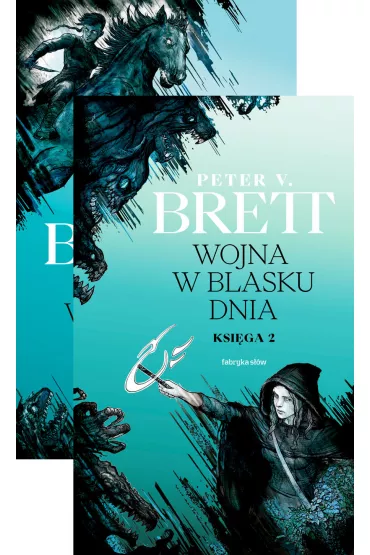 Wojna w blasku dnia. Cykl Demoniczny. Tom 3. Ksi�gi 1-2 - Peter V. Brett