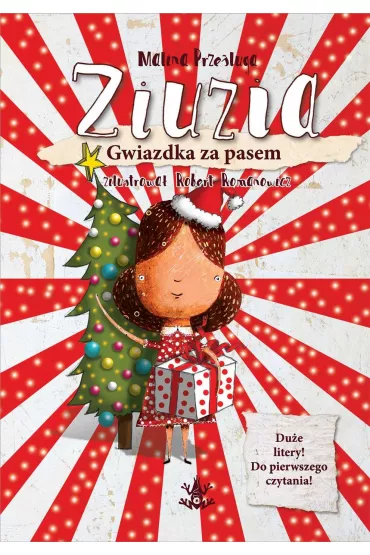 Ziuzia. Gwiazdka za pasem - Malina Prze�luga
