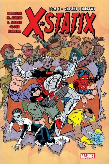 S�awni i martwi. X-Statix. Tom 1