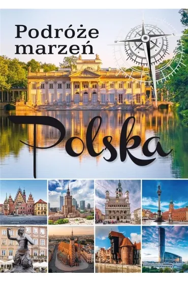 Podr�e marze�. Polska