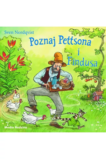 Pettson i Findus. Poznaj Pettsona i Findusa - Sven Nordqvist