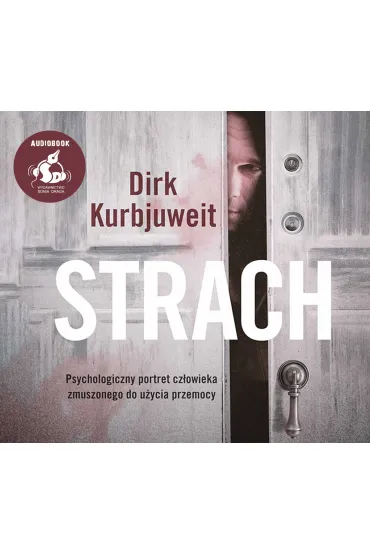 Audiobook strach CD - Dirk Kurbjuweit