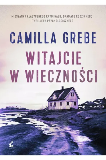 Witajcie w Wieczno�ci - Camilla Grebe