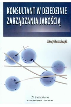 Konsultant w dziedzinie zarz�dzania jako�ci� - Jerzy Kowalczyk