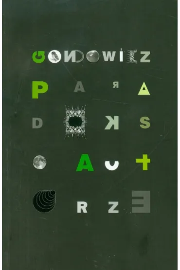 Paradoks o autorze - Jan Gondowicz