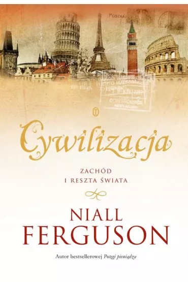 Cywilizacja - Niall Ferguson
