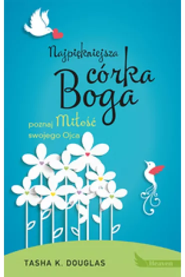 Najpi�kniejsza c�rka Boga - Douglas Tasha