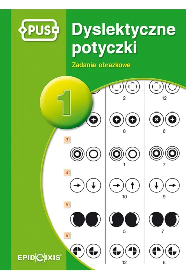 Dyslektyczne potyczki. Tom 1. Zadania obrazkowe - Katarzyna  Knopik