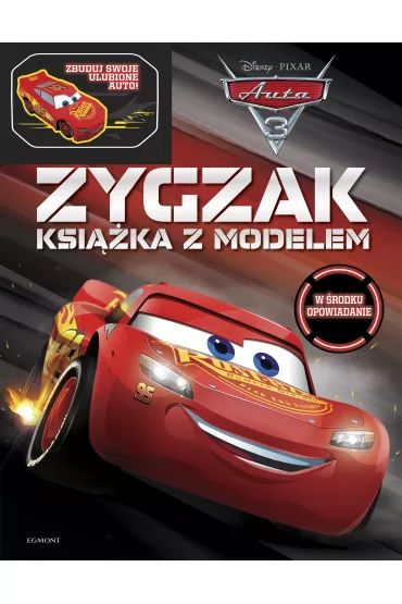 Auta 3. Zygzak. Ksi��ka z modelem - Ma�gorzata Fabianowska, Katarzyna N�dzi