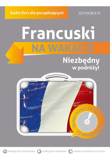 EDGARD. Francuski na wakacje. Audio kurs dla pocz�tkuj�cych