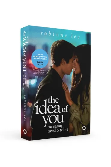 The Idea of You. Na sam� my�l o tobie. Wydanie filmowe - Lee  Robinne