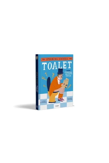 Smrodliwa historia toalet. Sp�ukana ciekawostkami i obrzydliwymi odkryciami - Katie Nelson, Olivia  Meikle