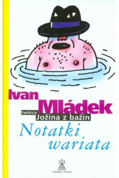 Notatki wariata - Mladek Ivan - Ivan Mladek
