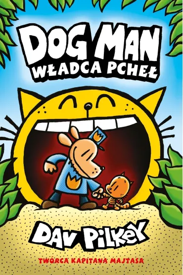 W�adca pche�. Dogman. Tom 5 - Dav Pilkey
