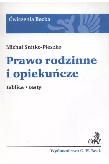 Prawo rodzinne i opieku�cze - Micha� Snitko-Pleszko