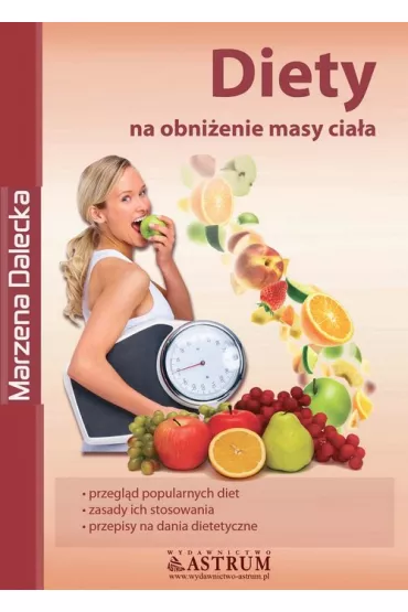 Diety na obni�enie masy cia�a - Marzena Dalecka