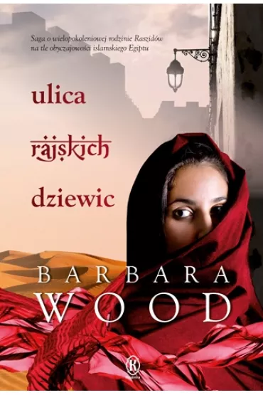 Ulica rajskich dziewic - Barbara Wood