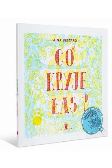 Co kryje las? - Aina Bestard