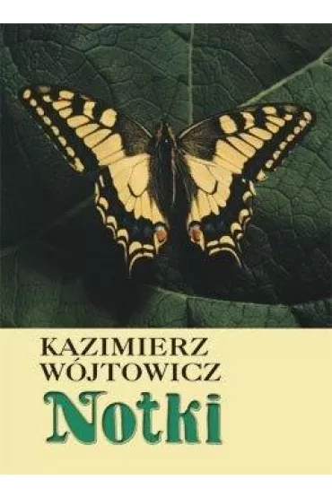 Notki - Kazimierz Wojtowicz
