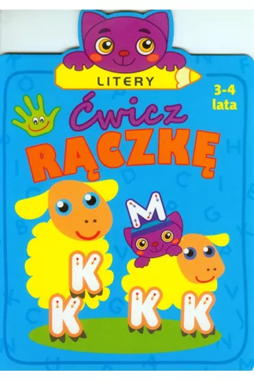 �wicz r�czk�. Litery - Ilona Bumblauskiene, Ineta Aluzaite