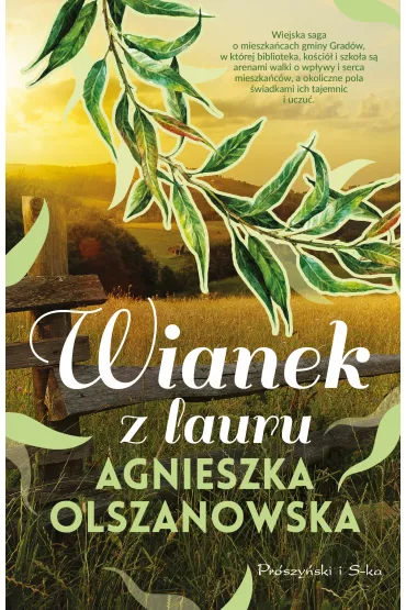 Wianek z lauru. Grad�w. Tom 2 - Agnieszka Olszanowska