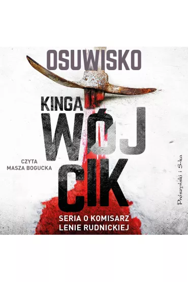 Audiobook Osuwisko. Komisarz Lena Rudnicka. Tom 5 mp3 - Kinga Wjcik