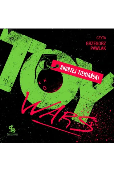 Audiobook Toy Wars mp3 - Andrzej Ziemia�ski