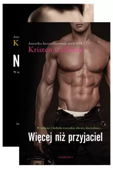 Pakiet Game On. Tomy 1-2: Na jedn� noc, Wi�cej ni� przyjaciel - Kristen Callihan