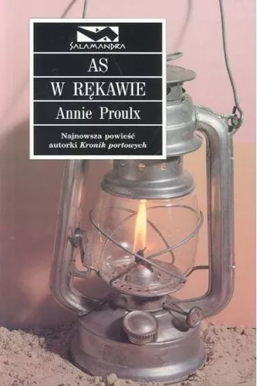 As w r�kawie - Annie Proulx