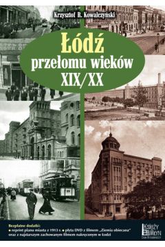 ��d� prze�omu wiek�w XIX/XX - Kowalczy�ski Krzysztof R. - Krzysztof R. Kowalczy�ski