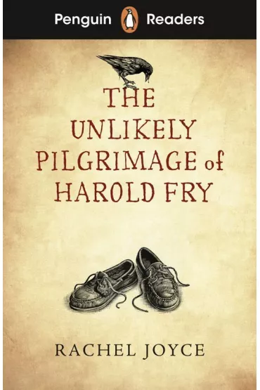 The Unlikely Pilgrimage of Harold Fry. Penguin Readers Level 5 wer. angielska - Rachel Joyce