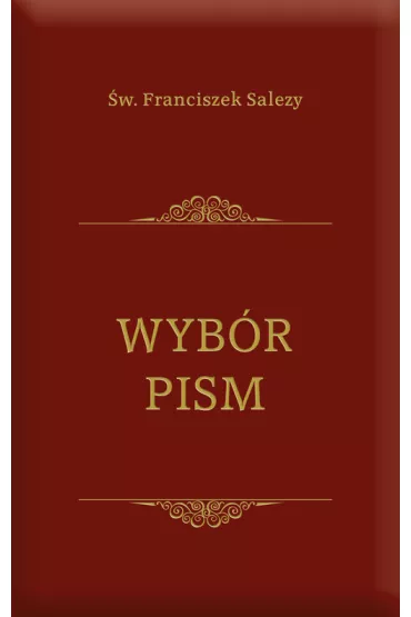 Wyb�r pism - Franciszek Salezy