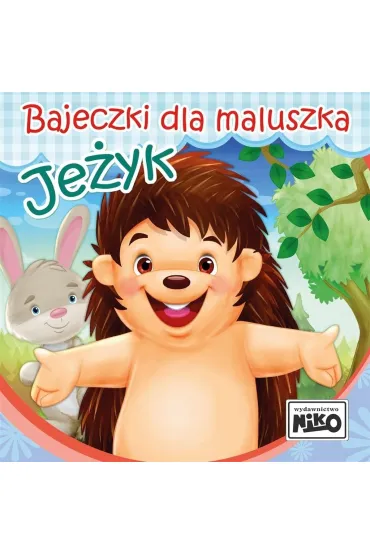 Bajeczki dla maluszka. Je�yk - Wioletta Piasecka