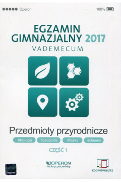 Vademecum 2017 GIM Przedmioty przyrod. cz.1 OPERON