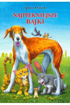 Najpi�kniejsze bajki - Krasicki Ignacy
