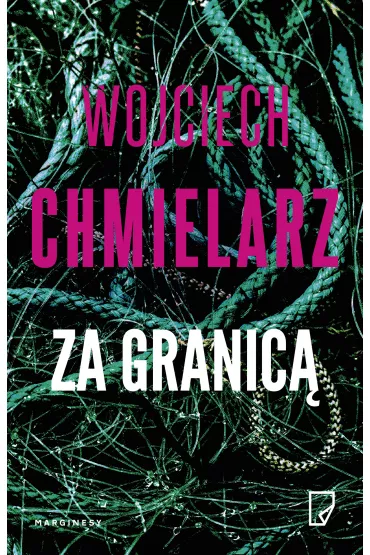 Za granic� - Wojciech Chmielarz