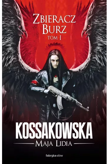eBook Zbieracz Burz. Cz�� 1. Zast�py Anielskie. Tom 3 mobi epub - Maja Lidia Kossakowska