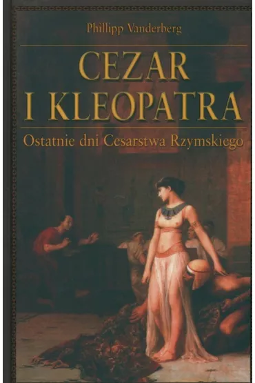 Cezar i Kleopatra - Vanderberg Philipp