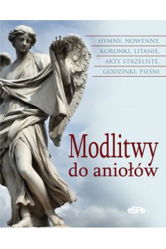 Modlitwy do anio��w - Anna Matusiak