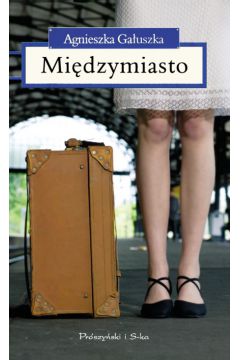 Mi�dzymiasto - Ga�uszka Agnieszka - Agnieszka Ga�uszka