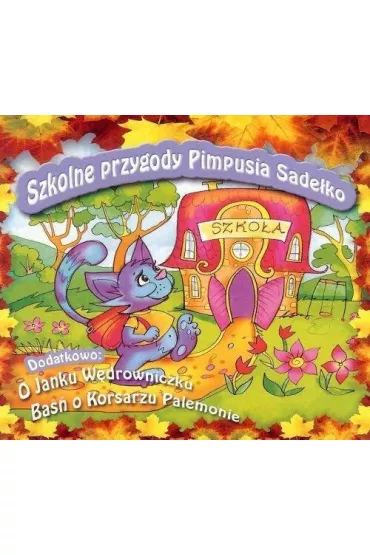 Audiobook Szkolne przygody Pimpusia Sade�ko CD