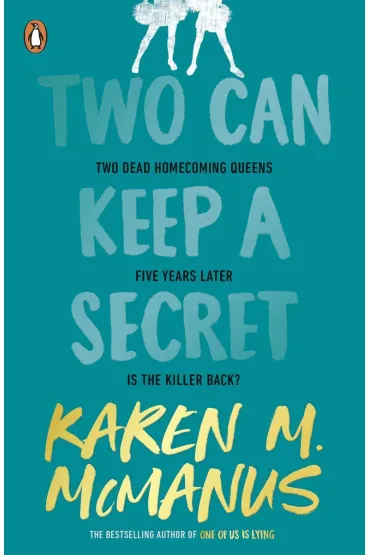Two Can Keep a Secret - Karen M. McManus