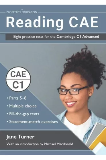 Reading CAE. Eight practice tests for the Cambridge C1 Advanced - Jane  Turner