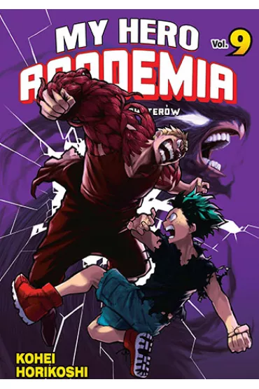 My Hero Academia - Akademia bohater�w. Tom 9 - Kohei Horikoshi