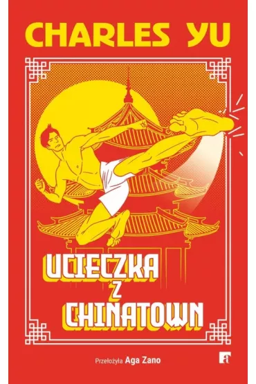 Ucieczka z Chinatown - Charles Yu