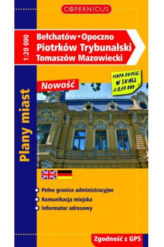 Piotrk�w Trybunalski, Be�chat�w, Opoczno, Tomasz�w Mazowiecki
